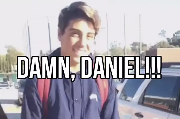 Damn, Daniel!