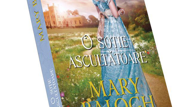 O Soție Ascultătoare De Mary Balogh O Aventură Conjugală