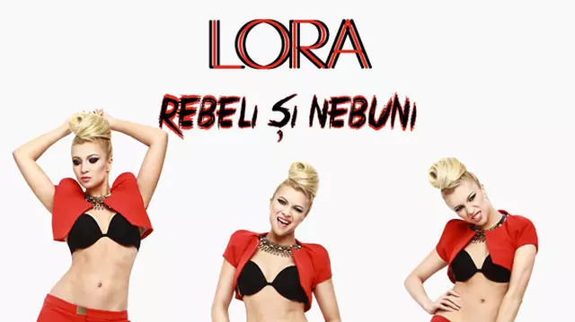 Lora a lansat single-ul “Rebeli si nebuni” 
