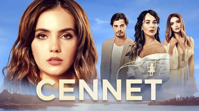 Serialul turcesc „Cennet” are premiera astăzi, la Happy Channel