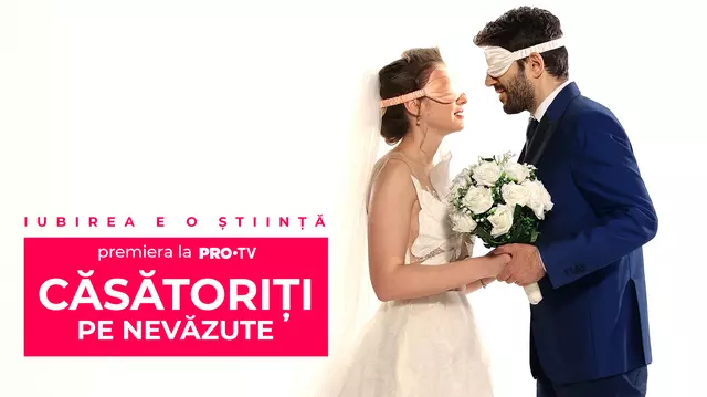 „Căsătoriți pe nevăzute” începe curând. Câte cupluri vom vedea în show-ul matrimonial de la Pro TV