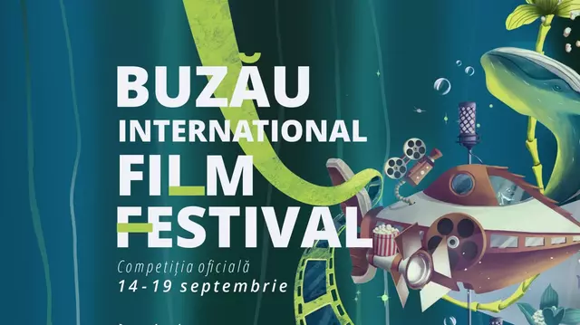 Competiția BUZZ IFF din cadrul Buzău International Arts Festival, între 14 – 19 septembrie 2022