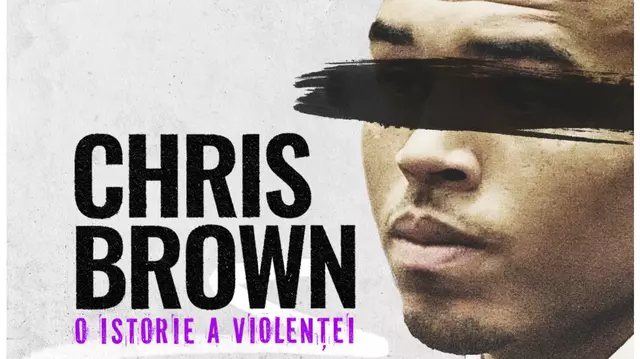 Filmul documentar „Chris Brown: O istorie a violenței”, disponibil pe Max. Fostul iubit al Rihannei are un trecut întunecat