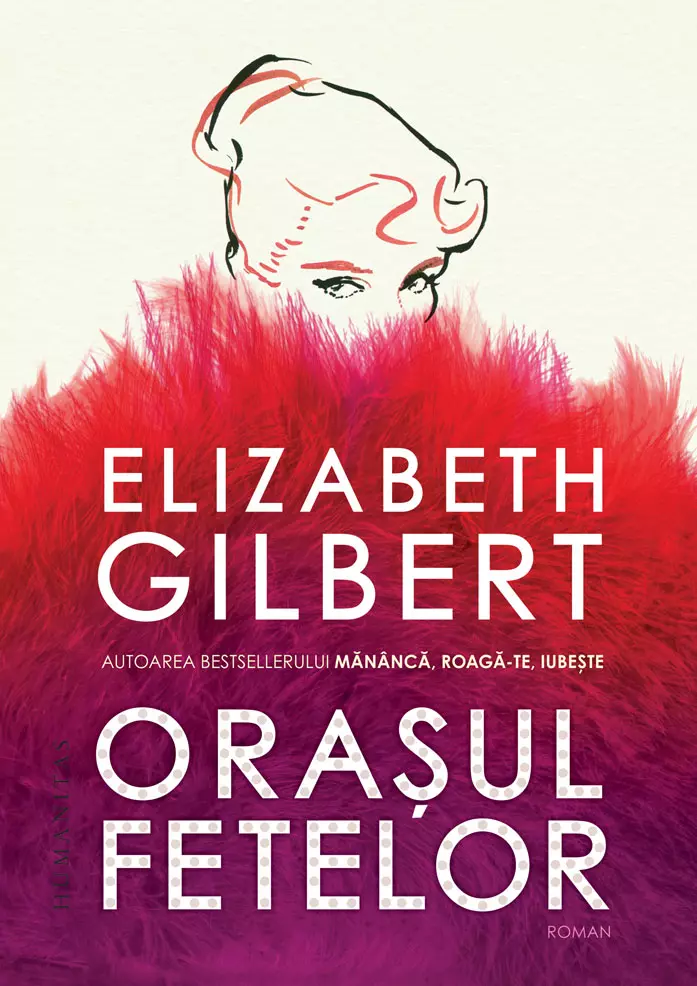 Orașul fetelor de Elizabeth Gilbert