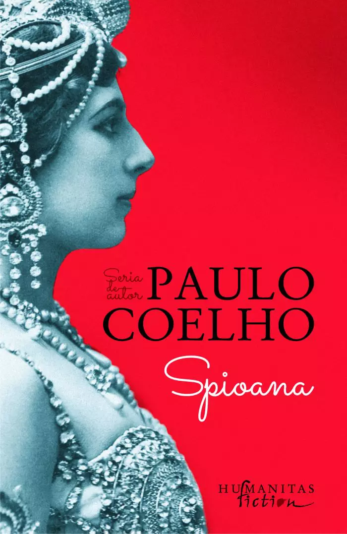 Spioana, de Paulo Coelho, 29,90 lei, Ed. Humanitas