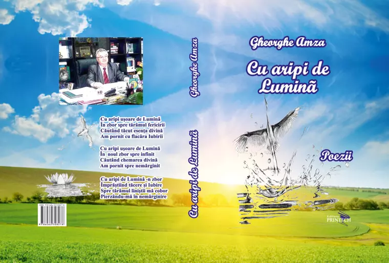 „Cu aripi de Lumină” – un nou volum de poezii scris de profesorul universitar Dr.Ing. Gheorghe Amza
