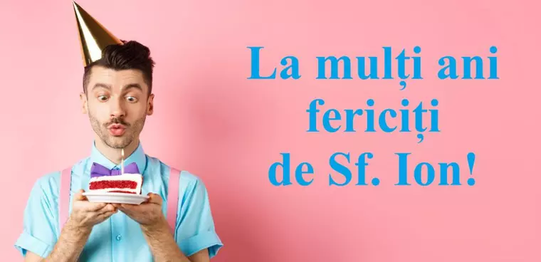 Mesaje de Sfântul Ion 2026 - urări și felicitări pentru Ion și Ioana