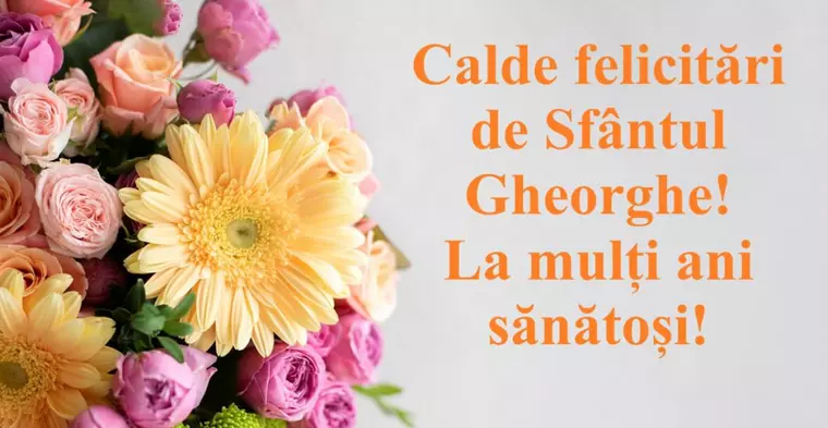 Urări de Sfântul Gheorghe 2026 - cele mai frumoase mesaje