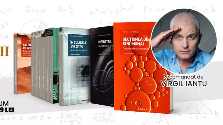 Pasionat de matematică? „Mari idei ale matematicii”, o colecție de nelipsit din biblioteca ta