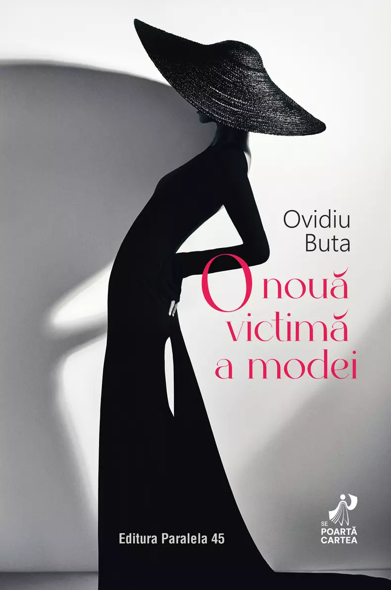 O nouă victimă a modei, Ovidiu Buta, editura Paralela 45