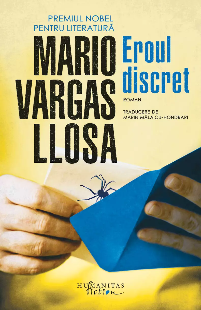 Eroul discret, Mario Vargas Llosa, editura Humanitas Fiction