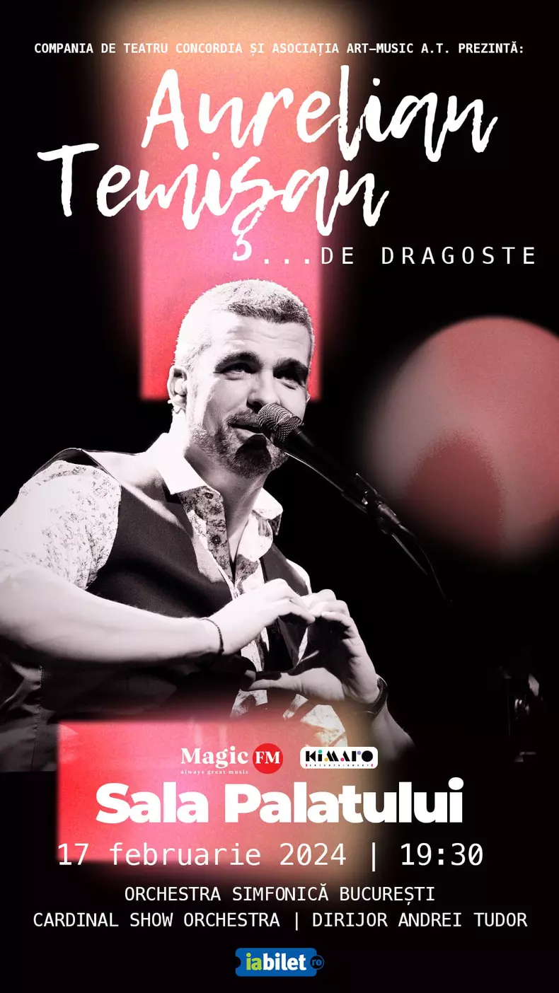 afis Aurelian Temisan ... de dragoste