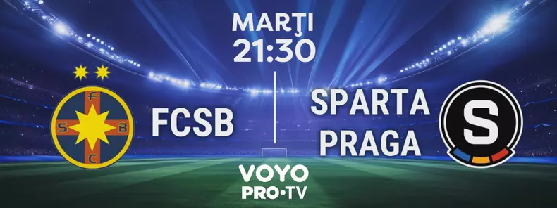 FCSB - Sparta Praga - marti, 13 august, de la ora 21.30