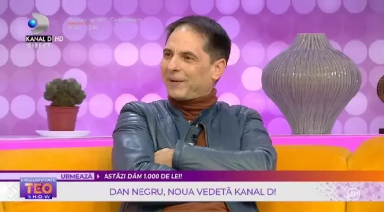 Dezvăluirile lui Dan Negru, în prima apariție la Kanal D, la „Teo Show” (3)