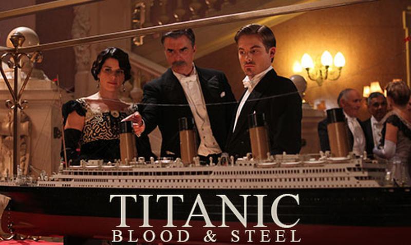 Titanic Blood and Steel