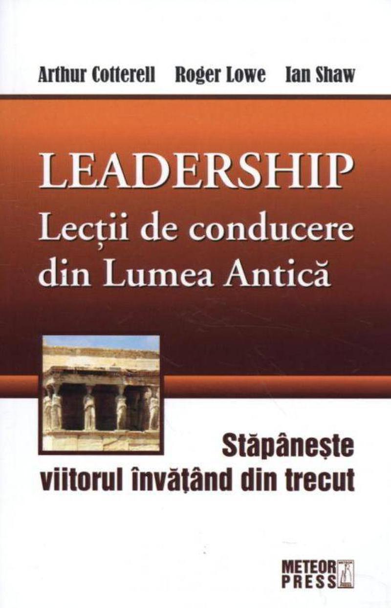 leadership-lectii-de-conducere-din-lumea-antica_1_fullsize