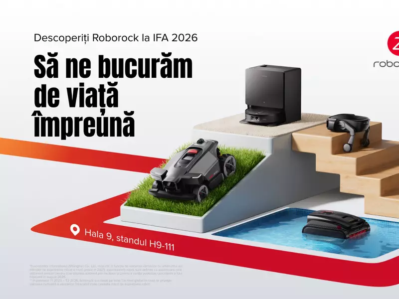 De la living la piscină: Roborock prezintă la IFA 2026 noua generație de soluții inteligente pentru curățenie
