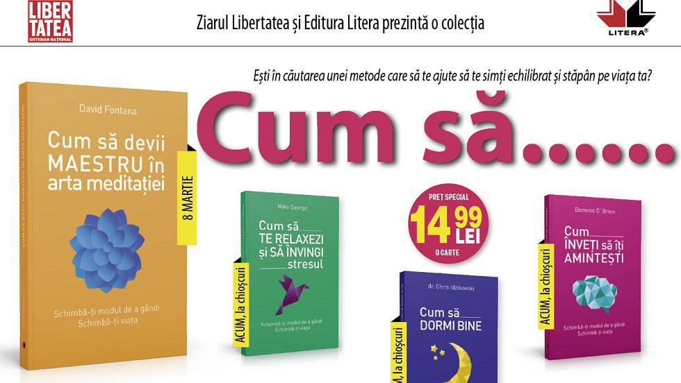 Ziarul Libertatea și Editura Litera Prezintă Colecția Cum Să Muzica Filme Carte Avantaje Ro De 20 De Ani Pretuieste Femei Ca Tine